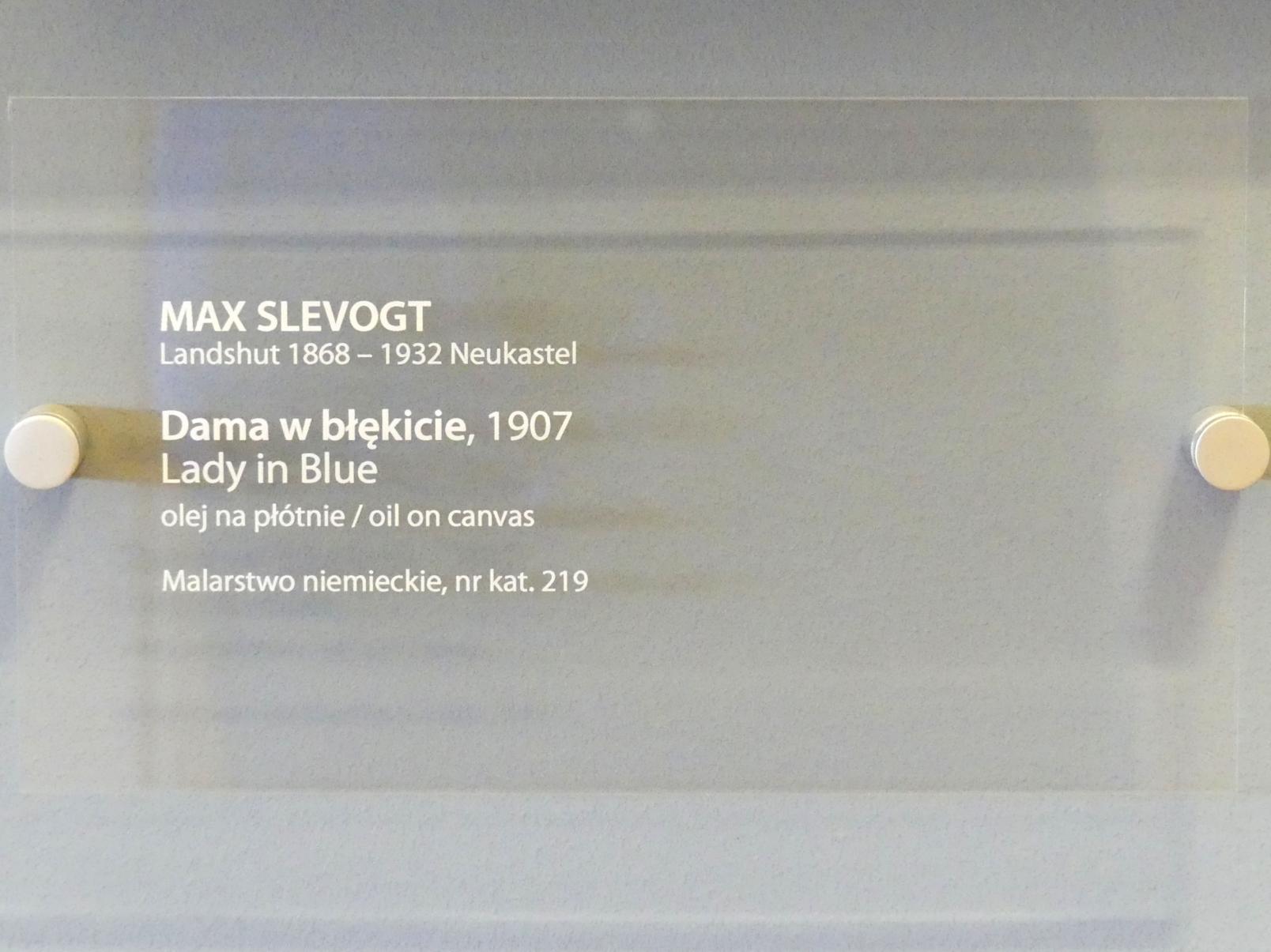 Max Slevogt (1886–1931), Dame in blau, Breslau, Nationalmuseum, 2. OG, europäische Kunst 15.-20. Jhd., Saal 17, 1907, Bild 2/2