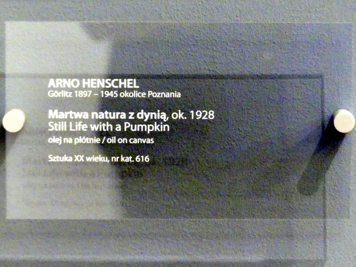 Arno Henschel (1925–1929), Stillleben mit Kürbis, Breslau, Nationalmuseum, 2. OG, europäische Kunst 15.-20. Jhd., Saal 17, um 1928, Bild 2/2