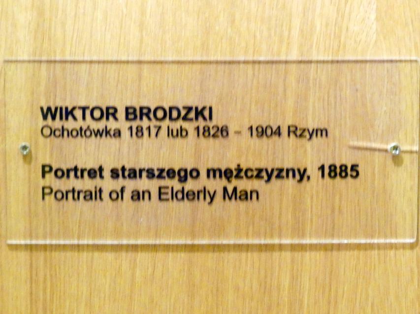 Wiktor Brodzki (1885), Porträt eines älteren Mannes, Breslau, Nationalmuseum, 1. OG, schlesische Kunst 17.-19. Jhd., Saal 2, 1885, Bild 5/5
