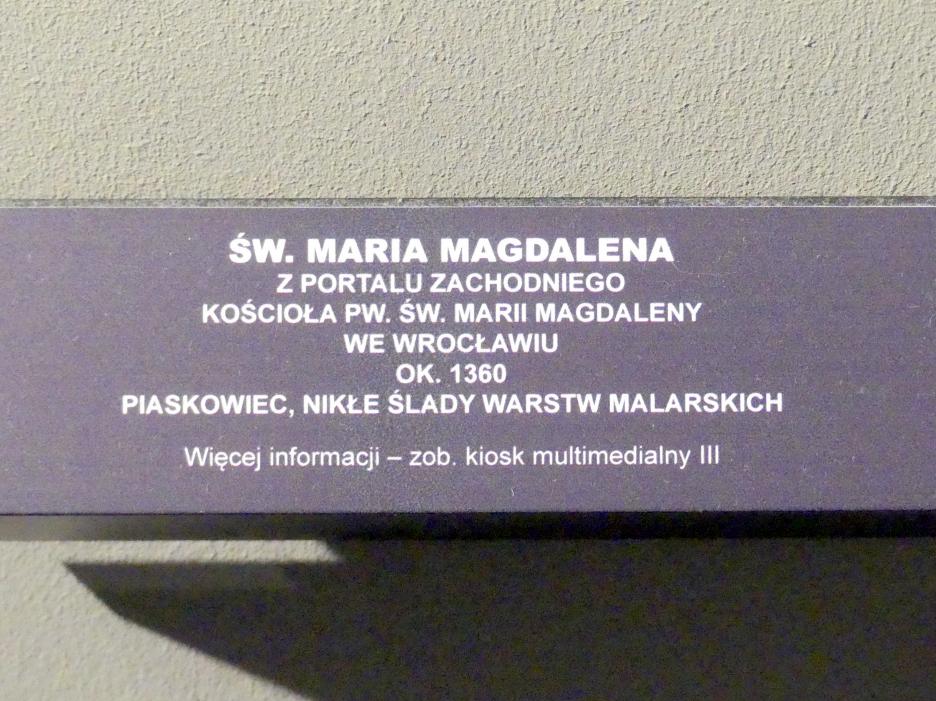 Heilige Maria Magdalena, Breslau, Kirche St. Maria Magdalena, jetzt Breslau, Nationalmuseum, 1. OG, schlesische Steinskulptur 12.-16. Jhd.,, um 1360, Bild 2/3