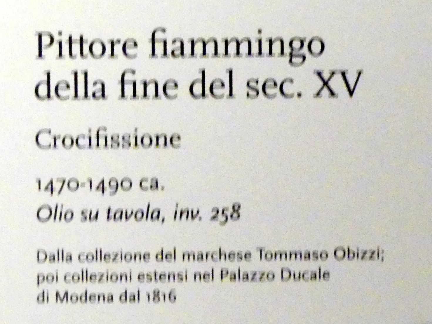 Kreuzigung Christi, Modena, Galleria Estense, Saal 7, um 1470–1490, Bild 2/2