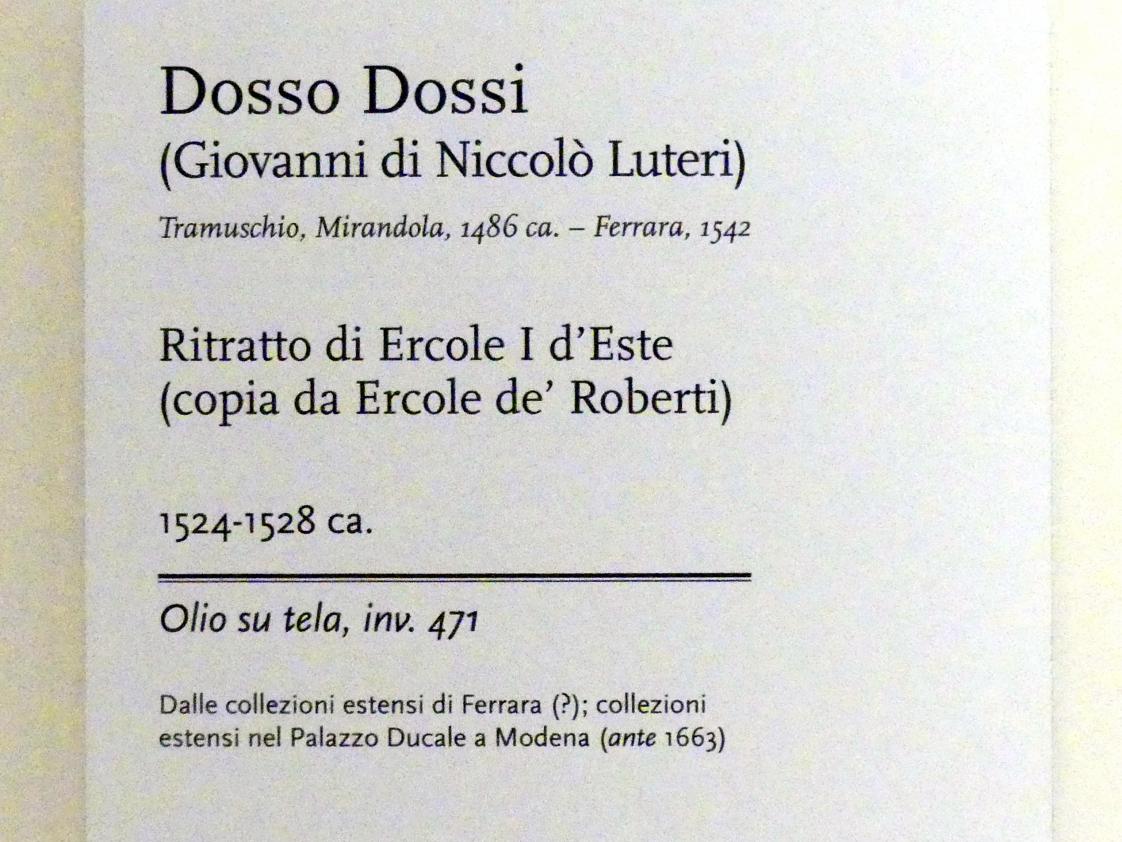 Giovanni Luteri (Dosso Dossi) (1509–1540), Porträt des Ercole I. d’Este, Modena, Galleria Estense, Saal 12, um 1524–1528, Bild 2/2