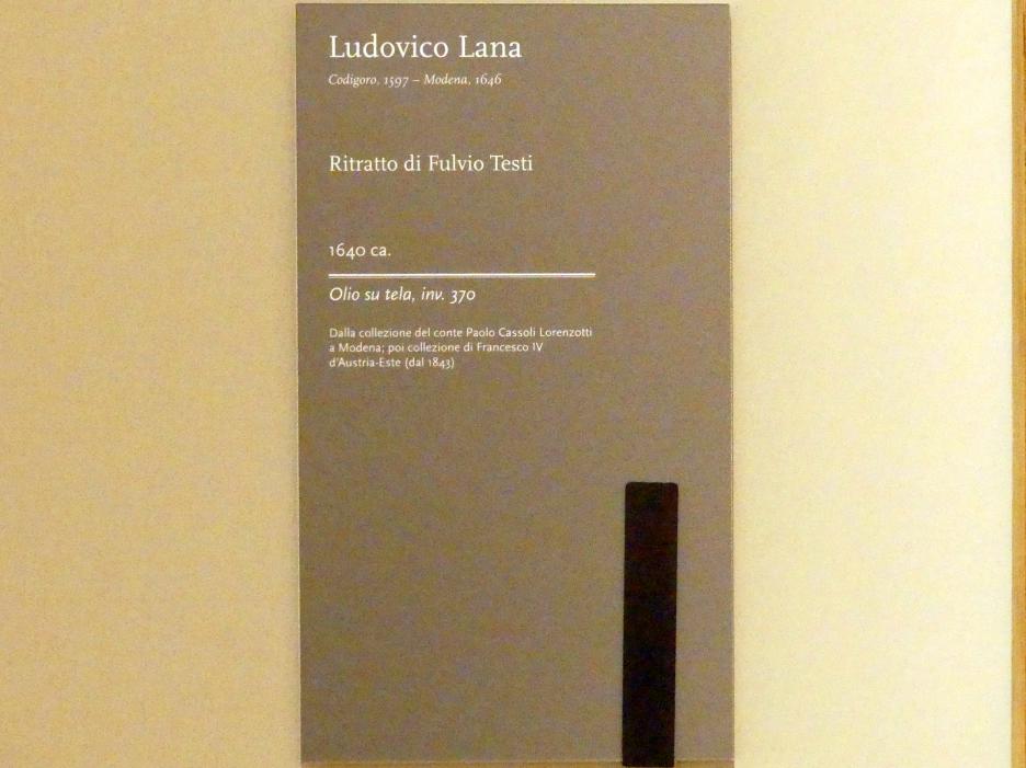 Lodovico Lana (1637–1640), Bildnis des Fulvio Testi (1593-1646), italienischer Diplomat und Dichter, Modena, Galleria Estense, Saal 15, um 1640, Bild 2/2