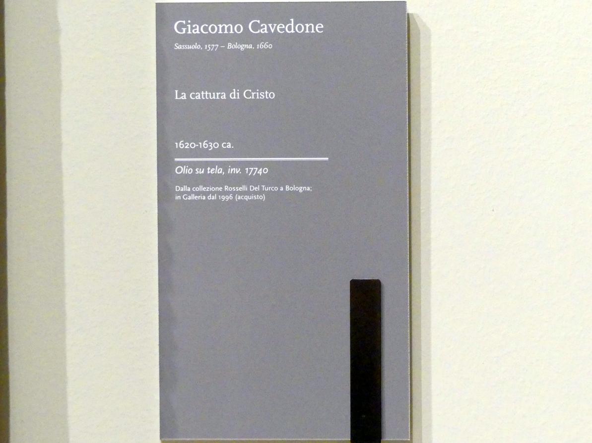 Giacomo Cavedone (1614–1625), Gefangennahme Christi, Modena, Galleria Estense, Saal 19, um 1620–1630, Bild 2/2