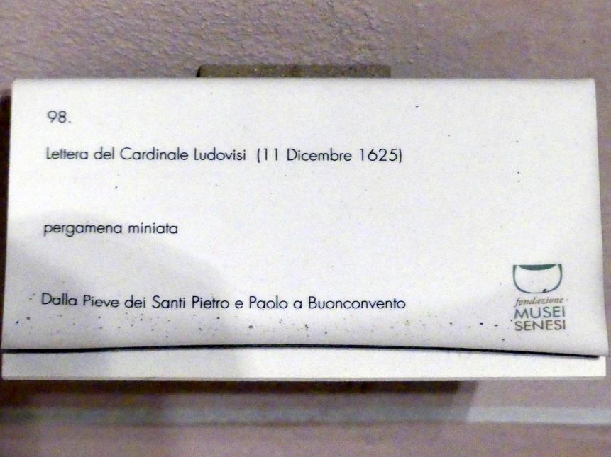 Brief des Kardinals Ludovisi, Buonconvento, Chiesa dei Santi Pietro e Paolo, jetzt Buonconvento, Museo d’Arte Sacra della Val d’Arbia, Saal 5, 1625, Bild 2/2