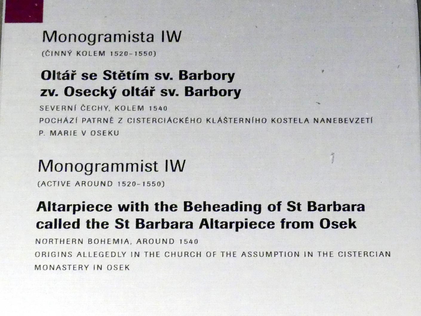 Monogrammist I.W. (1538–1540), St.-Barbara-Altar von Osegg, Ossegg (Osek), Zisterzienserkloster Osegg, jetzt Prag, Nationalgalerie im Agneskloster, Saal L, um 1540, Bild 5/5