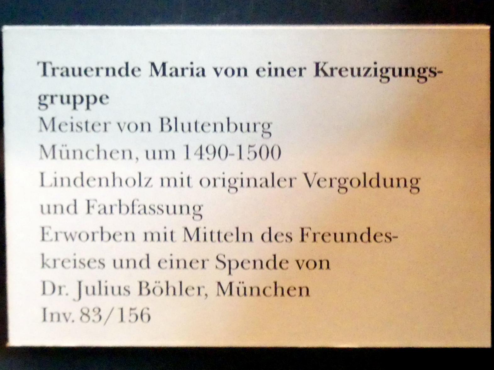 Meister der Blutenburger Apostel (1485–1495), Trauernde Maria von einer Kreuzigungsgruppe, München, Bayerisches Nationalmuseum, Saal 17, um 1490–1500, Bild 2/2
