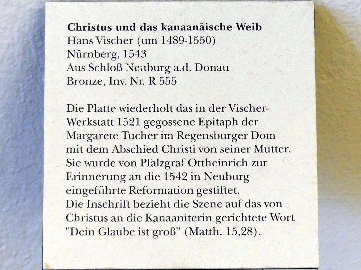 Hans Vischer (1530–1543), Christus und das kanaanäische Kleid, Neuburg an der Donau, Schloss Neuburg, jetzt München, Bayerisches Nationalmuseum, Saal 21, 1543, Bild 2/2