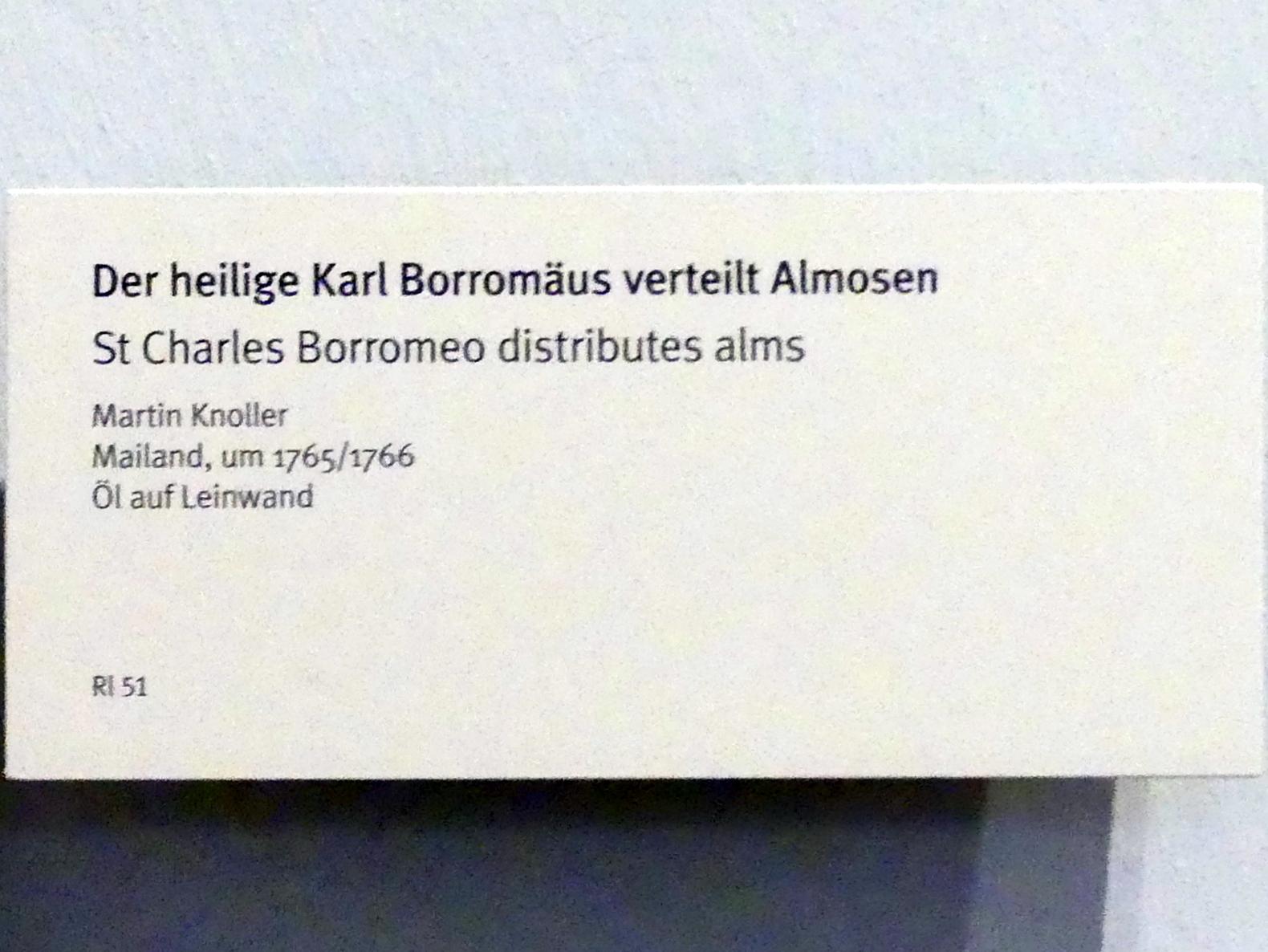 Martin Knoller (1753–1804), Der heilige Karl Borromäus verteilt Almosen, Volders, Klosterkirche zum Hl. Karl Borromäus, jetzt München, Bayerisches Nationalmuseum, Saal 45, um 1765–1766, Bild 2/2