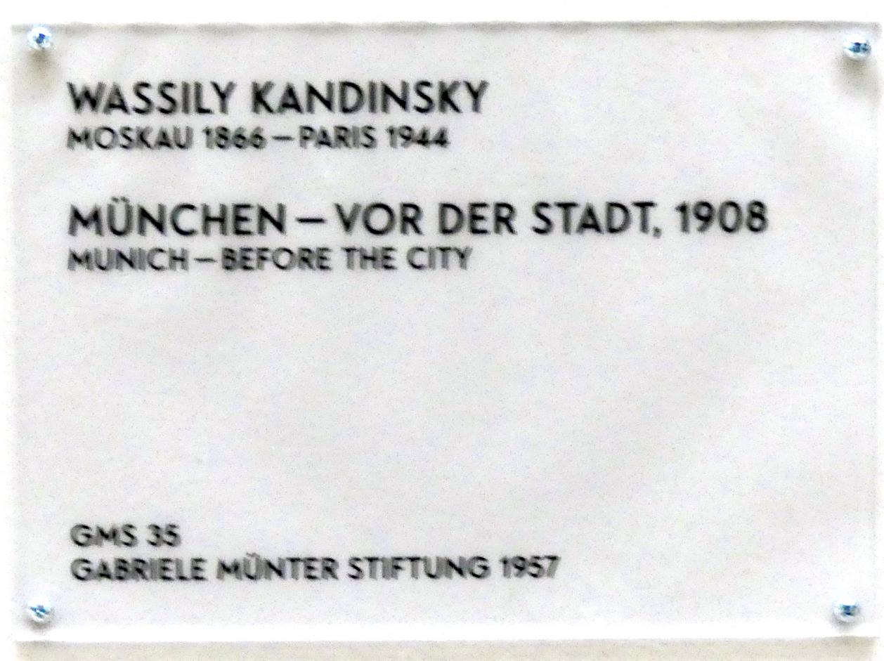 Wassily Kandinsky (1900–1943), München - Vor der Stadt, München, Lenbachhaus, Saal 36, 1908, Bild 2/2