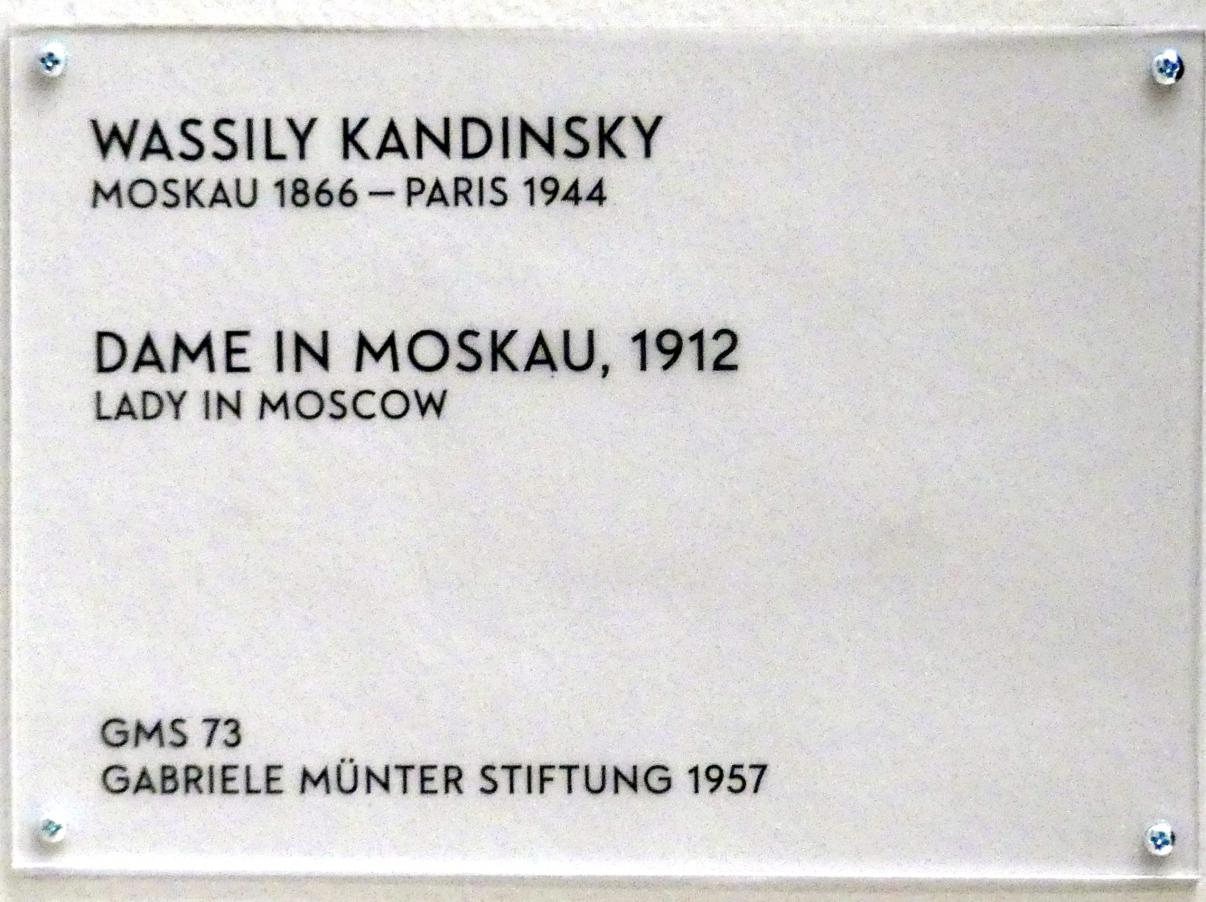 Wassily Kandinsky (1900–1943), Dame in Moskau, München, Lenbachhaus, Saal 38, 1912, Bild 2/2