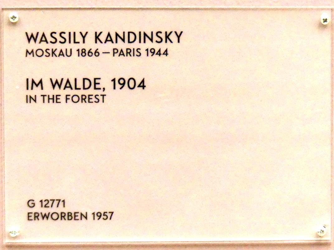 Wassily Kandinsky (1900–1943), Im Walde, München, Lenbachhaus, Saal 31, 1904, Bild 2/2