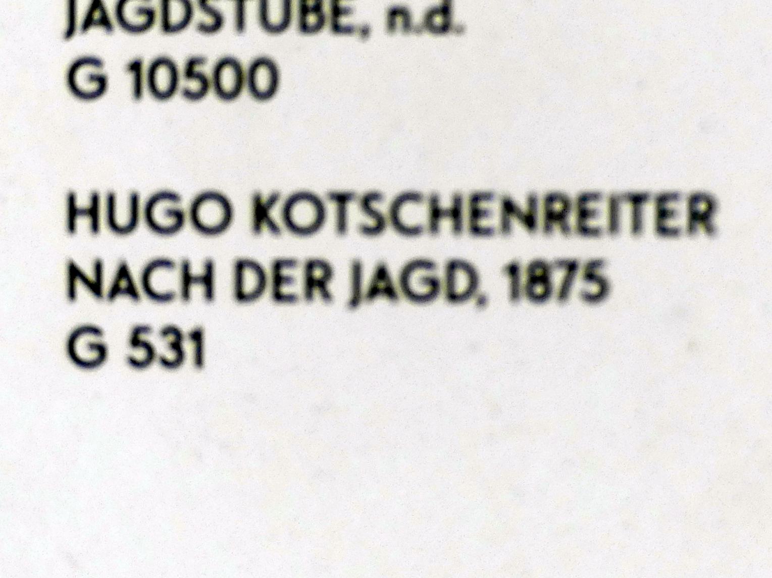 Hugo Kotschenreiter (1875), Nach der Jagd, München, Lenbachhaus, Saal 23, 1875, Bild 2/2