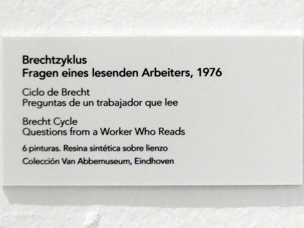 Jörg Immendorff (1965–2007), Brechtzyklus - Fragen eines lesenden Arbeiters, Madrid, Museo Reina Sofía, Ausstellung "Jörg Immendorff - The Task of the Painter" vom 30.10.2019-13.04.2020, Saal 3, 1976, Bild 8/8