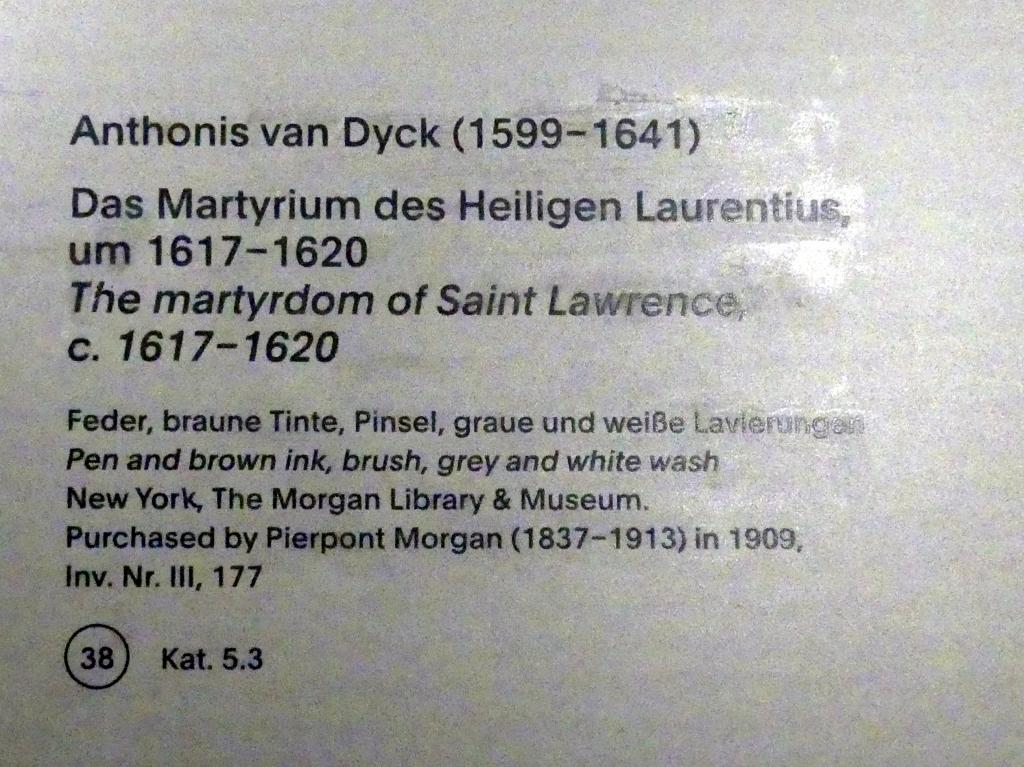 Anthonis (Anton) van Dyck (1614–1641), Das Martyrium des Heiligen Laurentius, München, Alte Pinakothek, Ausstellung "Van Dyck" vom 25.10.2019-02.02.2020, Von Antwerpen nach Italien - 1, um 1617–1620, Bild 3/3
