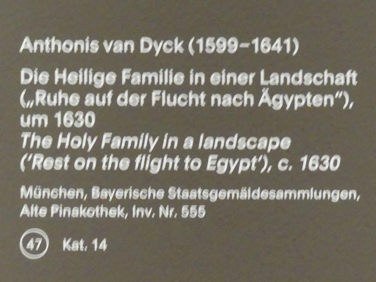 Anthonis (Anton) van Dyck (1614–1641), Die Heilige Familie in eines Landschaft ("Ruhe auf der Flucht nach Ägypten"), München, Alte Pinakothek, Ausstellung "Van Dyck" vom 25.10.2019-02.02.2020, Von Antwerpen nach Italien - 3, um 1630, Bild 2/2