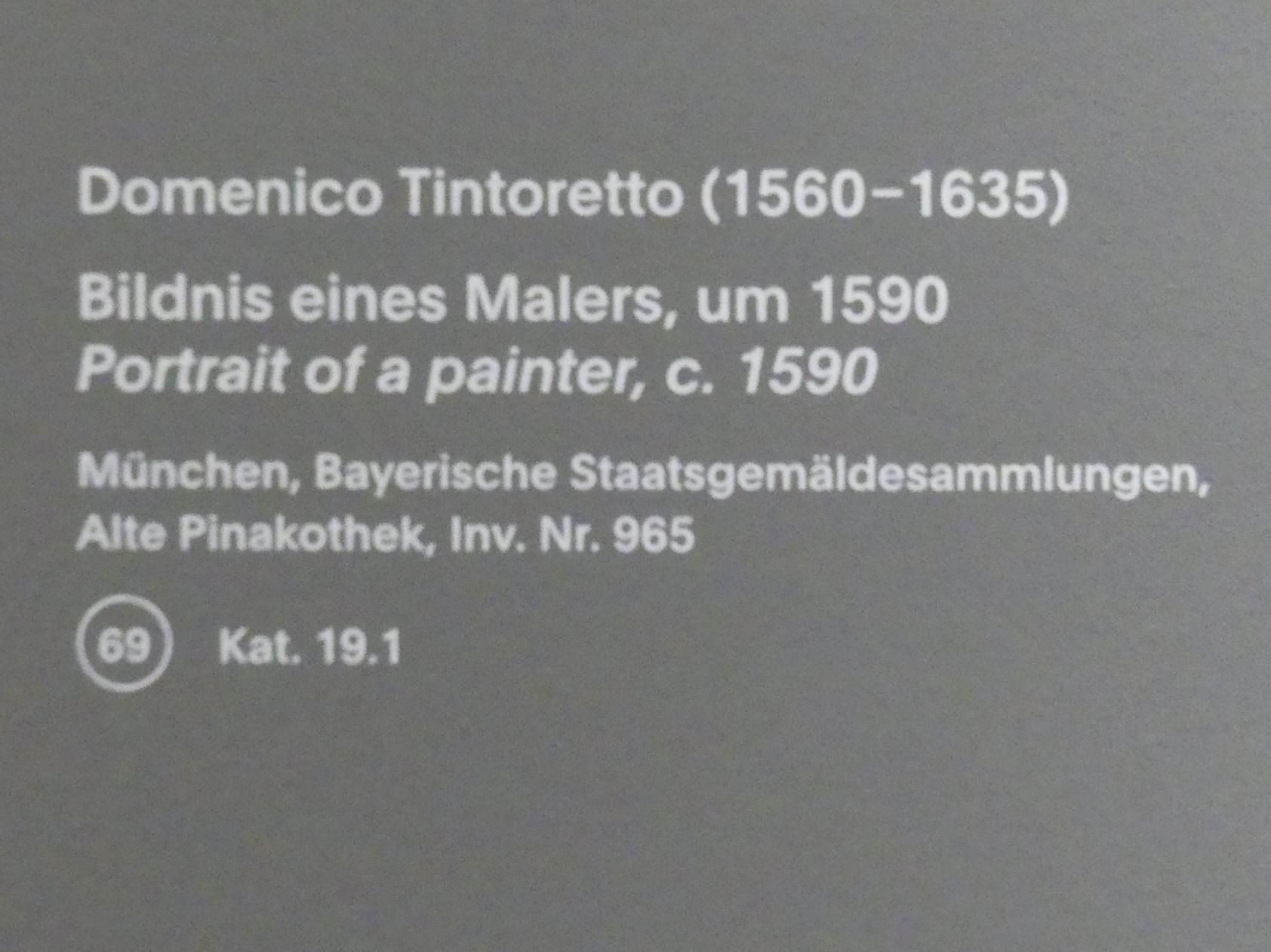 Domenico Robusti (Domenico Tintoretto) (1579–1605), Bildnis eines Malers, München, Alte Pinakothek, Ausstellung "Van Dyck" vom 25.10.2019-02.02.2020, Künstlerbildnisse - 1, um 1590, Bild 2/2