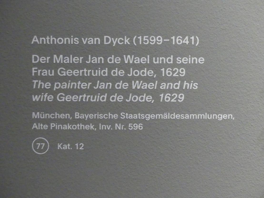 Anthonis (Anton) van Dyck (1614–1641), Der Maler Jan de Wael und seine Frau Geertruid de Jode, München, Alte Pinakothek, Ausstellung "Van Dyck" vom 25.10.2019-02.02.2020, Die "Ikonographie" - 1, 1629, Bild 2/2
