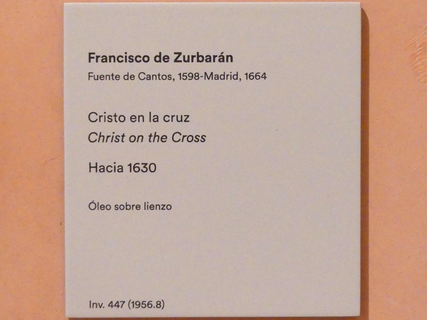 Francisco de Zurbarán y Salazar (1628–1661), Gekreuzigter Christus, Madrid, Museo Thyssen-Bornemisza, Saal 14, italienische, französische und spanische Malerei des 17. Jahrhunderts, um 1630, Bild 2/2