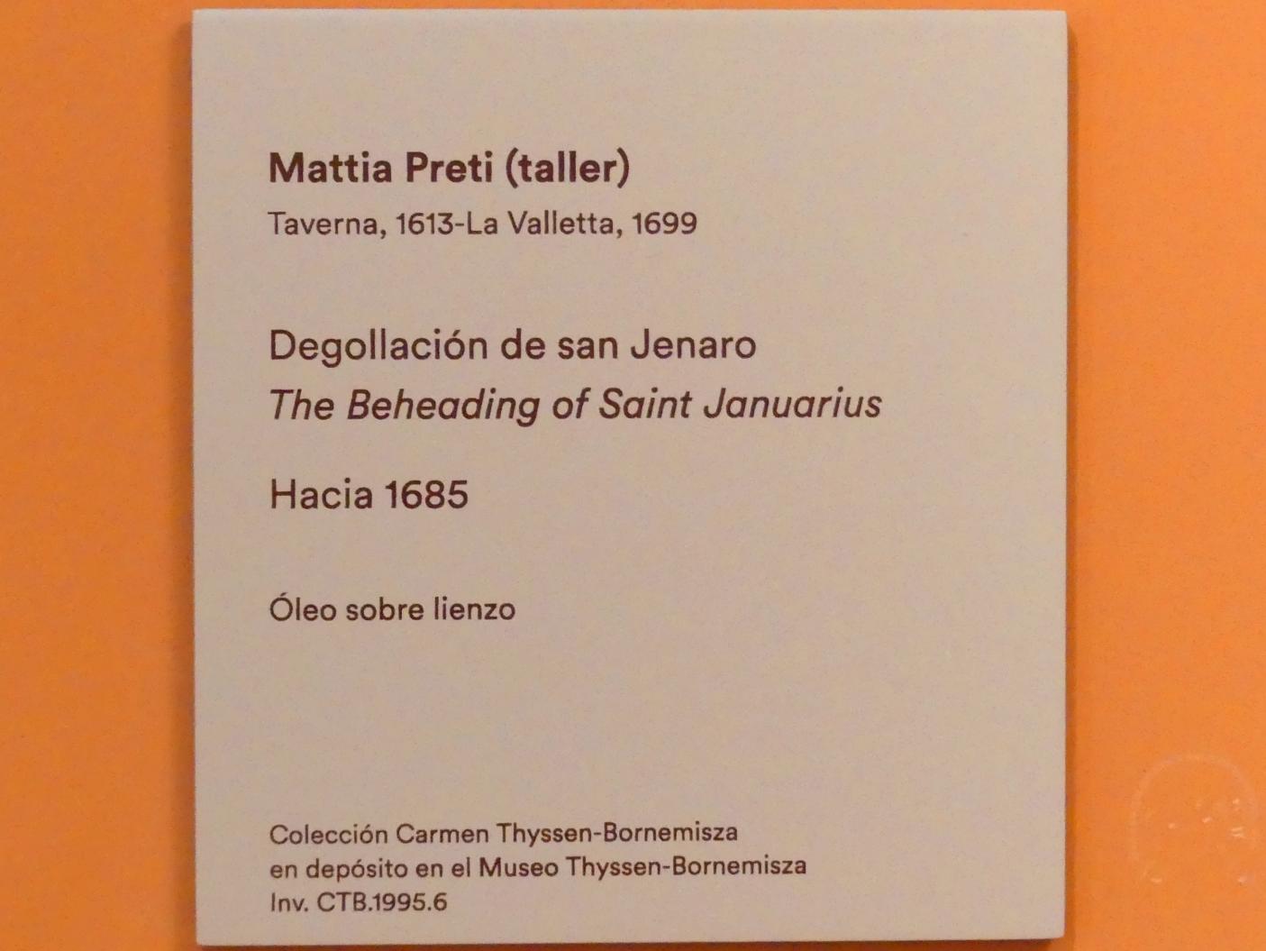 Mattia Preti (Werkstatt) (1685), Die Enthauptung des hl. Januarius, Madrid, Museo Thyssen-Bornemisza, Saal A, italienische Malerei des 17. Jahrhunderts, um 1685, Bild 3/3