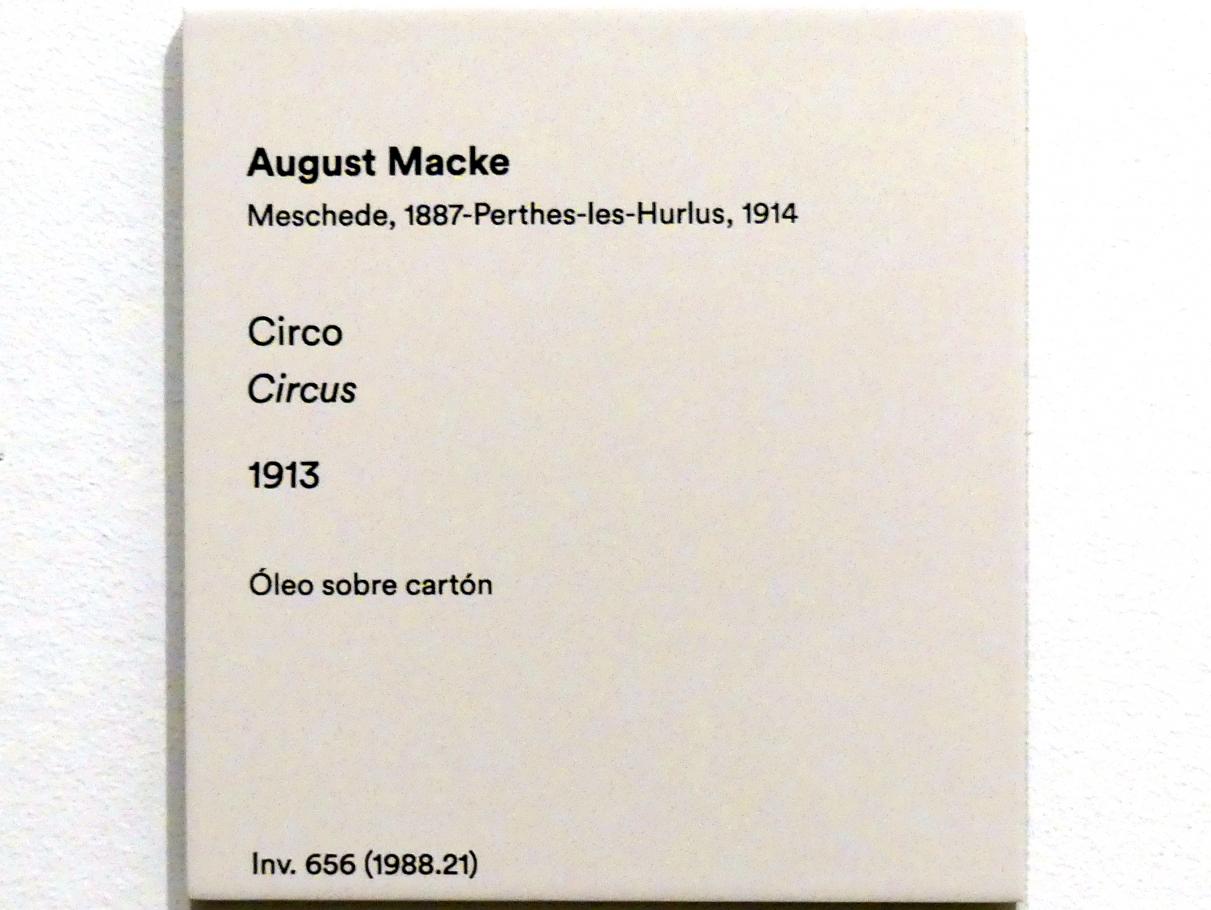August Macke (1907–1914), Zirkus, Madrid, Museo Thyssen-Bornemisza, Saal 38. europäische Malerei der ersten Hälfte des 20. Jahrhunderts, 1913, Bild 2/2
