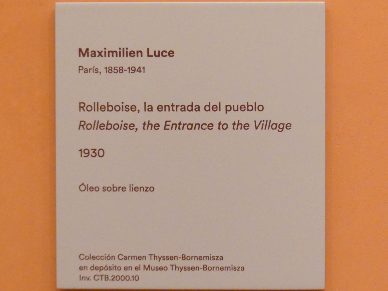 Maximilien Luce (1887–1930), Dorfeingang von Rolleboise, Madrid, Museo Thyssen-Bornemisza, Saal K, europäische Malerei des 19.Jahrhunderts, 1930, Bild 2/2