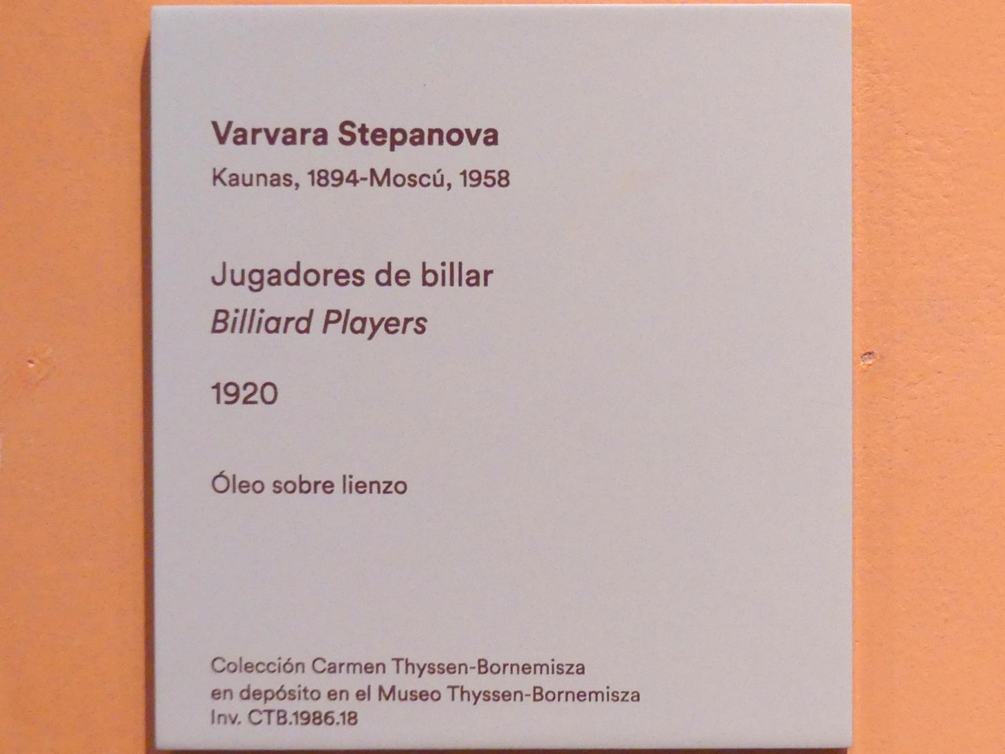 Warwara Fjodorowna Stepanowa (1920), Billardspieler, Madrid, Museo Thyssen-Bornemisza, Saal P, erste Avantgarden, 1920, Bild 2/2