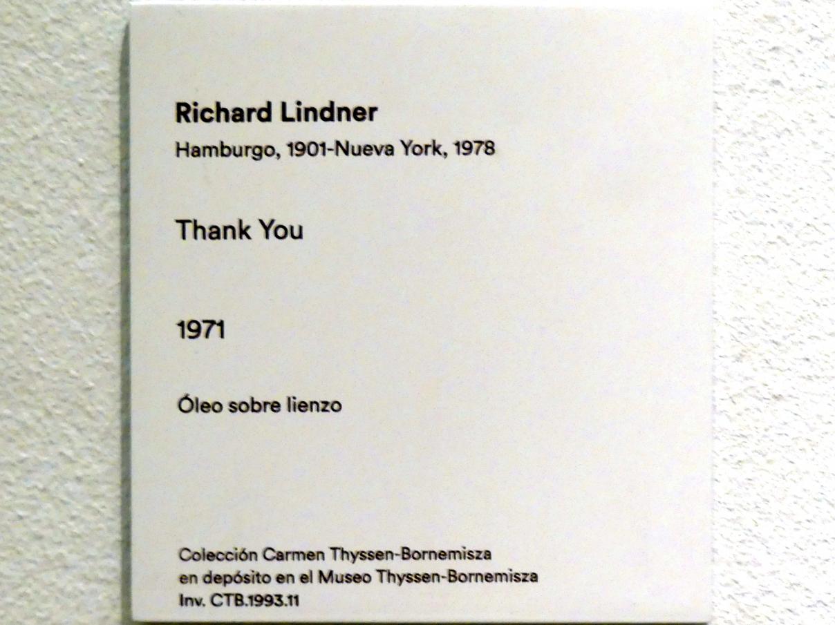Richard Lindner (1963–1971), Thank You, Madrid, Museo Thyssen-Bornemisza, Saal 48, Neo-Dadaismus und Pop-Art, 1971, Bild 2/2
