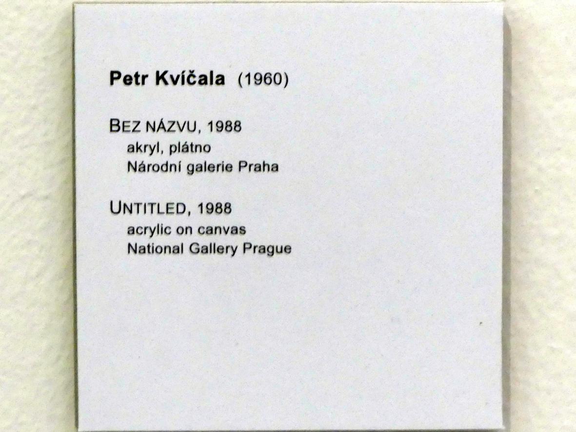 Petr Kvíčala (1988–1992), Ohne Titel, Prag, Nationalgalerie im Messepalast, Moderne Kunst, 1988, Bild 2/2