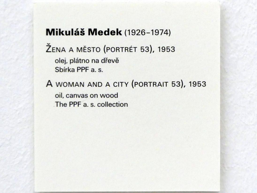 Mikuláš Medek (1953), Frau und Stadt (Porträt 53), Prag, Nationalgalerie im Messepalast, Moderne Kunst, 1953, Bild 2/2