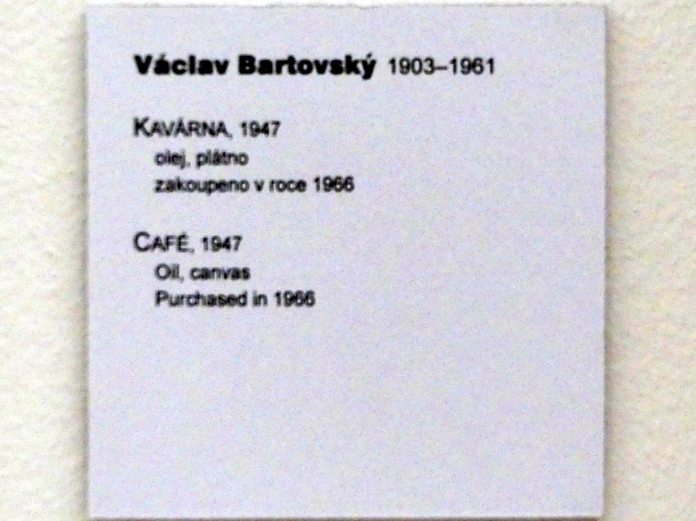 Václav Bartovský (1942–1947), Café, Prag, Nationalgalerie im Messepalast, Moderne Kunst, 1947, Bild 2/2