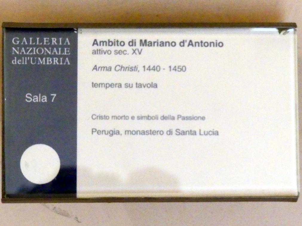Mariano di Antonio (Umkreis) (1445), Arma Christi, Perugia, Nationalgalerie von Umbrien (Galleria nazionale dell'Umbria), 07: Bicci di Lorenzo, um 1440–1450, Bild 2/2