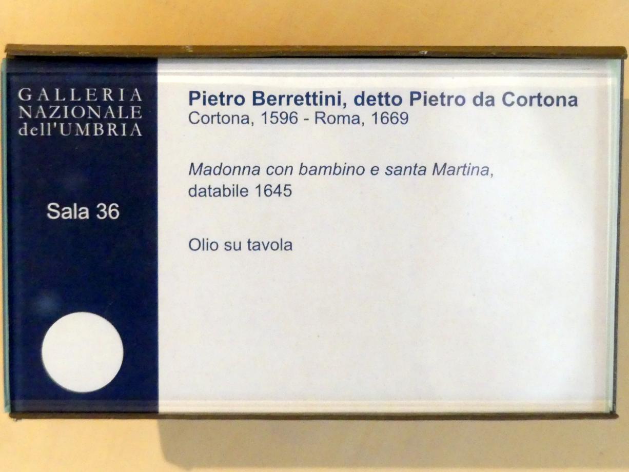 Pietro da Cortona (1622–1645), Maria mit Kind und der hl. Martina, Perugia, Nationalgalerie von Umbrien (Galleria nazionale dell'Umbria), 36: Pietro da Cortona, Andrea Sacchi, Francesco Mochi, 1645, Bild 2/2
