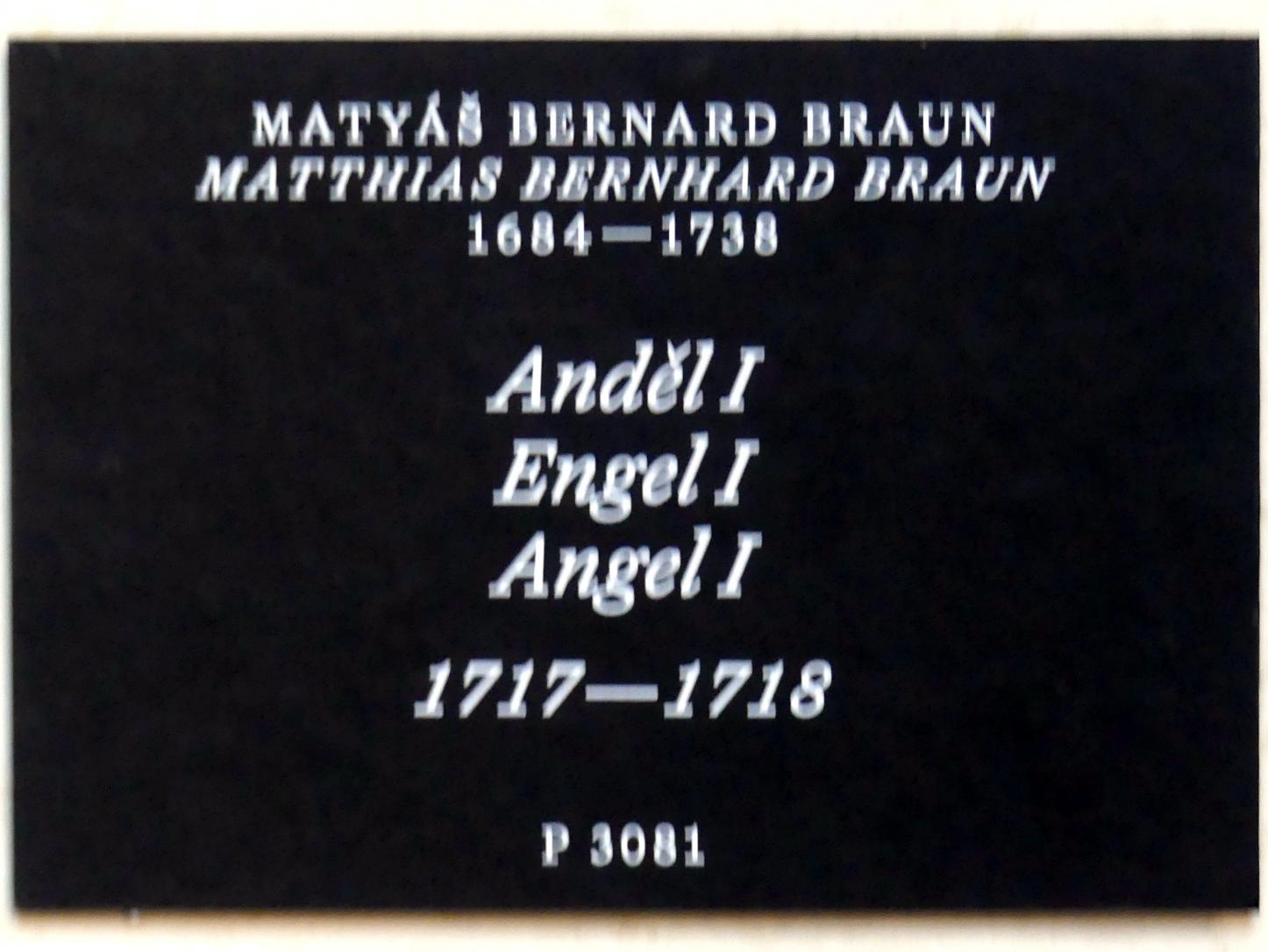 Matthias Bernhard Braun (1710–1725), Engel I, Prag, Nationalgalerie im Palais Schwarzenberg, Erdgeschoss, Vorhalle, 1717–1718, Bild 4/4