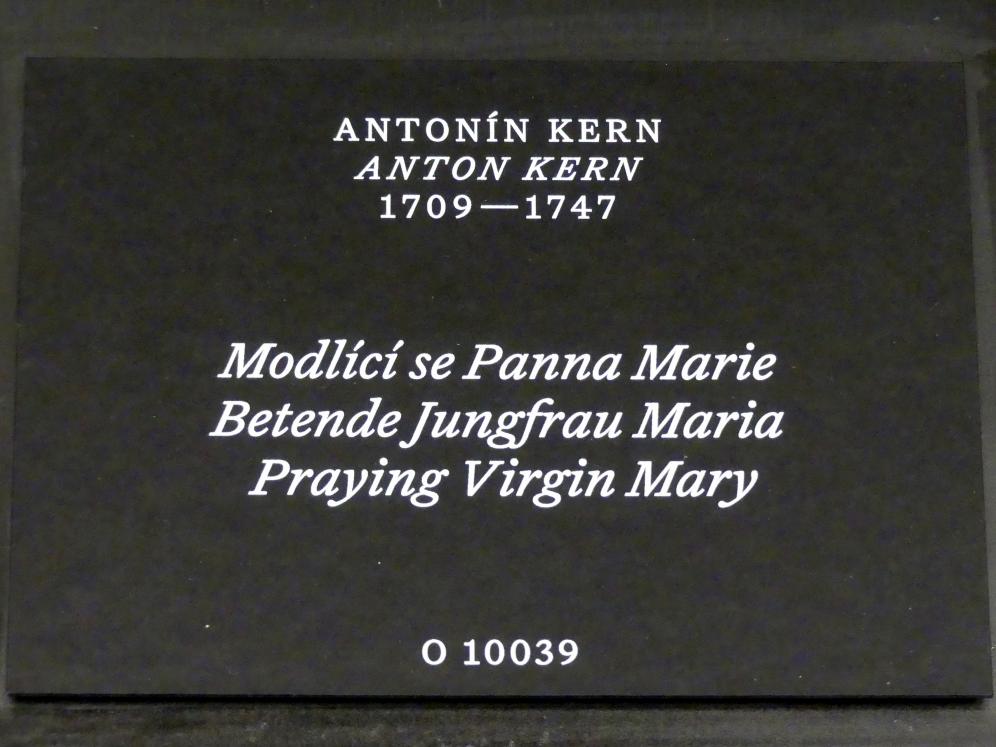 Anton Kern (1730–1747), Betende Jungfrau Maria, Prag, Nationalgalerie im Palais Schwarzenberg, 1. Obergeschoss, Saal 3, Undatiert, Bild 2/2
