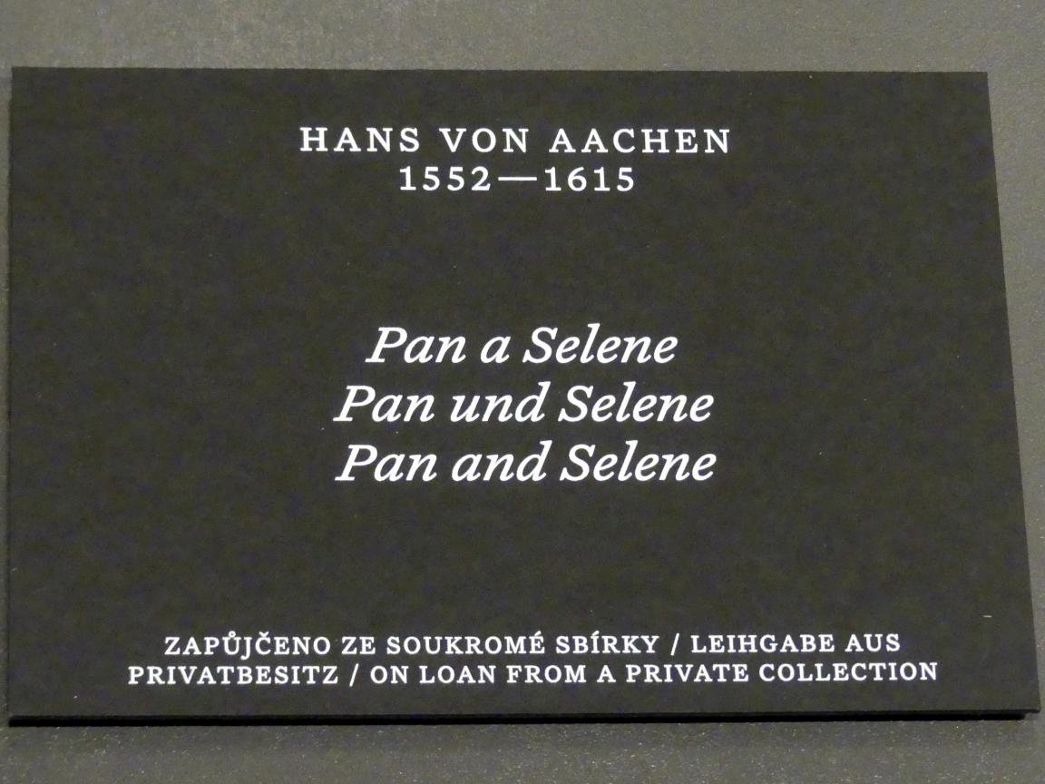 Hans von Aachen (1574–1615), Pan und Selene, Prag, Nationalgalerie im Palais Schwarzenberg, 2. Obergeschoss, Saal 5, Undatiert, Bild 2/2