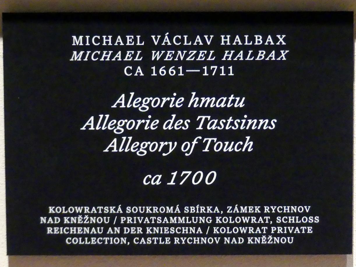 Michael Wenzel Halbax (1700), Allegorie des Tastsinns, Prag, Nationalgalerie im Palais Schwarzenberg, Erdgeschoss, Saal 2, um 1700, Bild 2/2