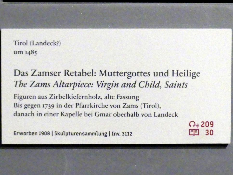Das Zamser Retabel: Muttergottes und Heilige, Zams, Pfarrkirche St. Andreas, jetzt Berlin, Bode-Museum, Saal 107, um 1485, Bild 2/2