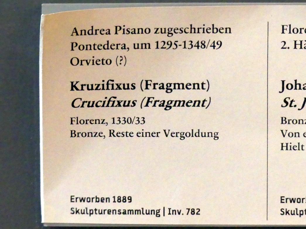 Andrea Pisano (Andrea da Pontedera) (1331–1332), Kruzifixus (Fragment), Berlin, Bode-Museum, Saal 108, 1330–1333, Bild 2/2