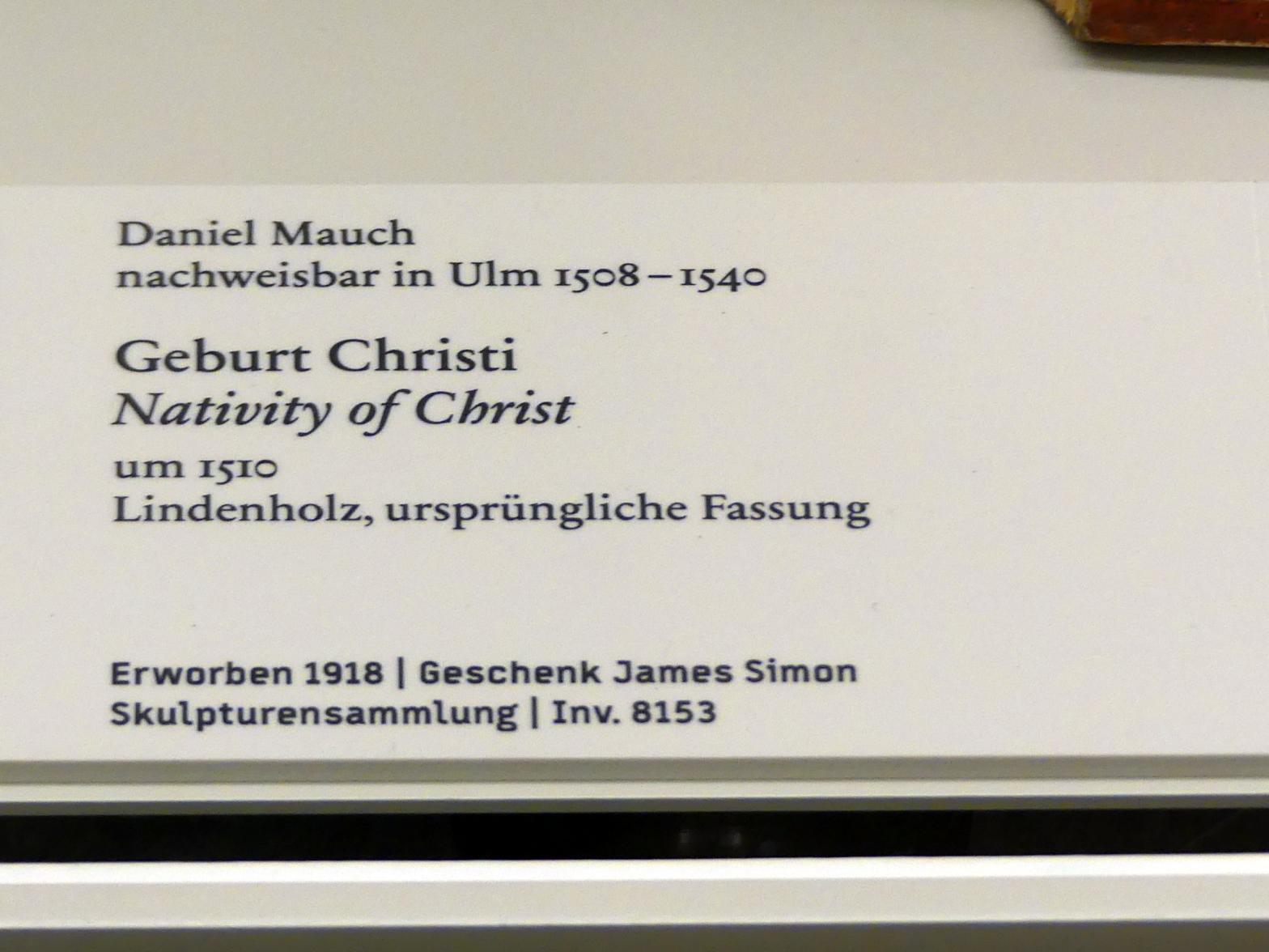 Daniel Mauch (1507–1520), Geburt Christi, Berlin, Bode-Museum, Saal 213, um 1510, Bild 2/2