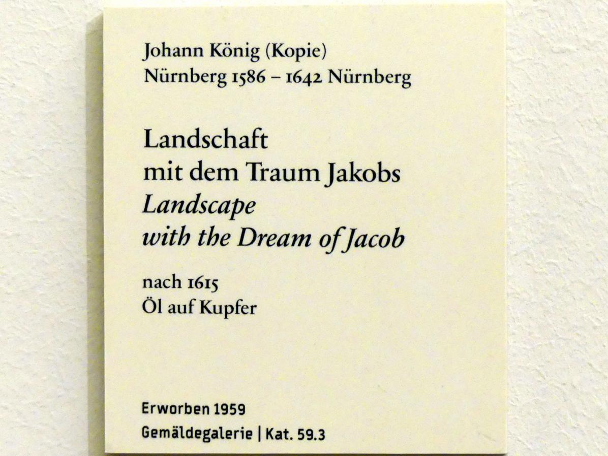 Johann König (Kopie) (1616), Landschaft mit dem Traum Jakobs, Berlin, Bode-Museum, Saal 223, nach 1615, Bild 2/2