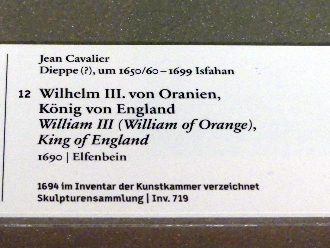 Jean Cavalier (1688–1690), Wilhelm III. von Oranien, König von England, Berlin, Bode-Museum, Saal 225, 1690, Bild 2/2