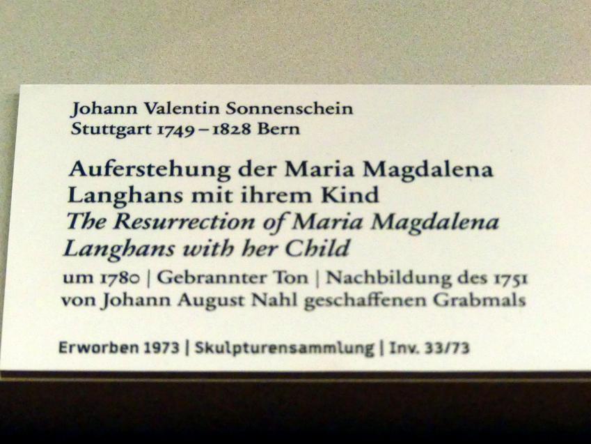 Johann Valentin Sonnenschein (1764–1800), Auferstehung der Maria Magdalena Langhans mit ihrem Kind, Berlin, Bode-Museum, Saal 258, um 1780, Bild 2/2