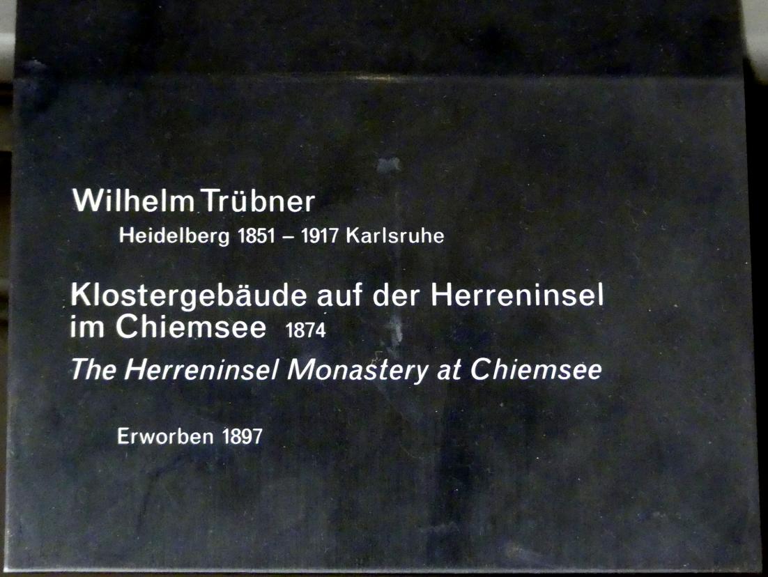 Wilhelm Trübner (1871–1914), Klostergebäude auf der Herreninsel im Chiemsee, Berlin, Alte Nationalgalerie, Saal 208, Wilhelm Leibl und sein Kreis, 1874, Bild 2/2