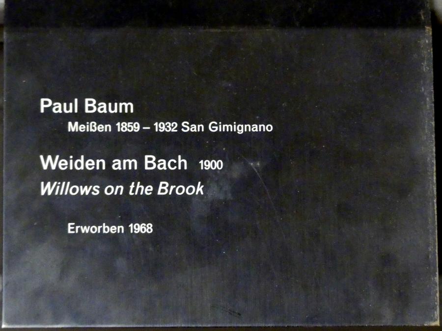 Paul Baum (1883–1900), Weiden am Bach, Berlin, Alte Nationalgalerie, Saal 211, Realismus in Deutschland, 1900, Bild 2/2
