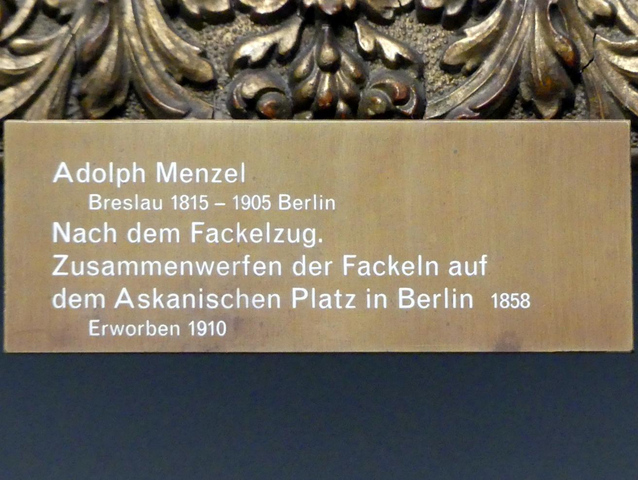 Adolph von Menzel (1844–1888), Nach dem Fackelzug. Zusammenwerfen der Fackeln auf dem Askanischen Platz in Berlin, Berlin, Alte Nationalgalerie, Saal 110, Adolph Menzel, 1858, Bild 2/2
