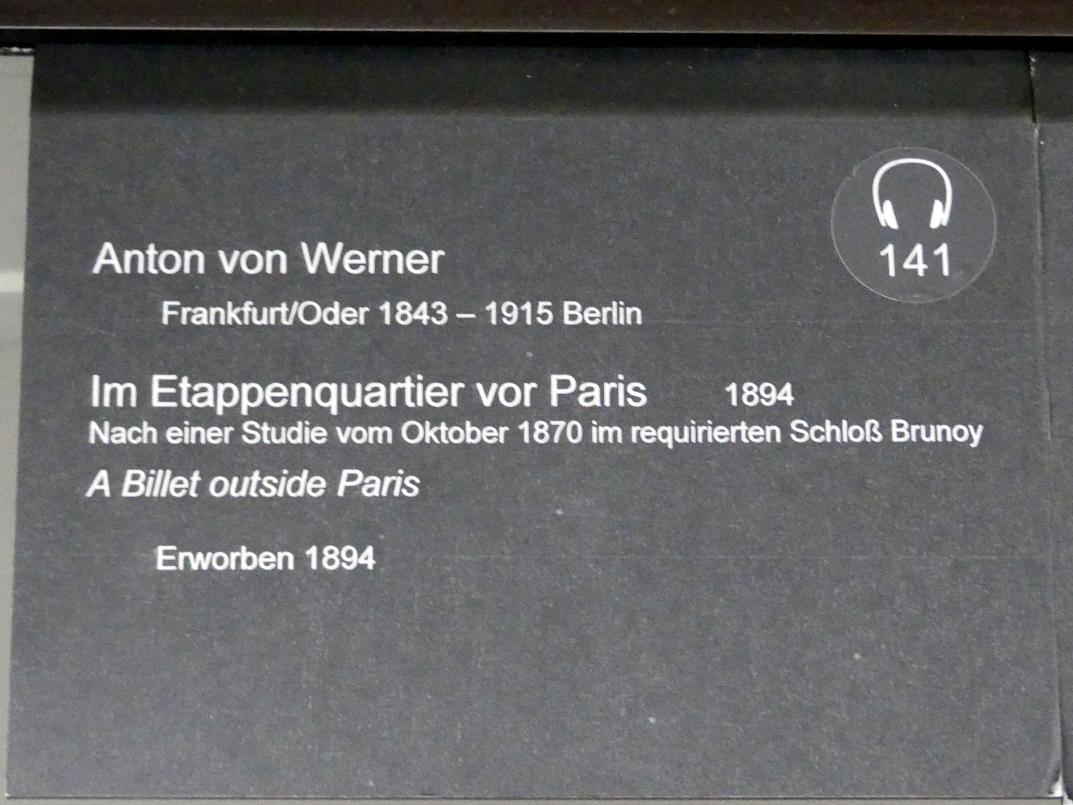 Anton von Werner (1866–1895), Im Etappenquartier vor Paris, Berlin, Alte Nationalgalerie, Saal 113, Kunst der Gründerzeit, 1894, Bild 2/3