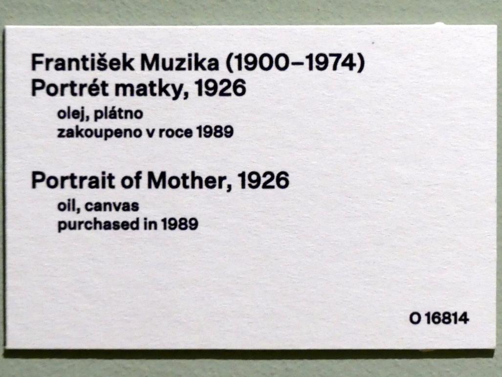 František Muzika (1922–1944), Porträt der Mutter, Prag, Nationalgalerie im Messepalast, 1918-1939, Saal 7, 1926, Bild 2/2