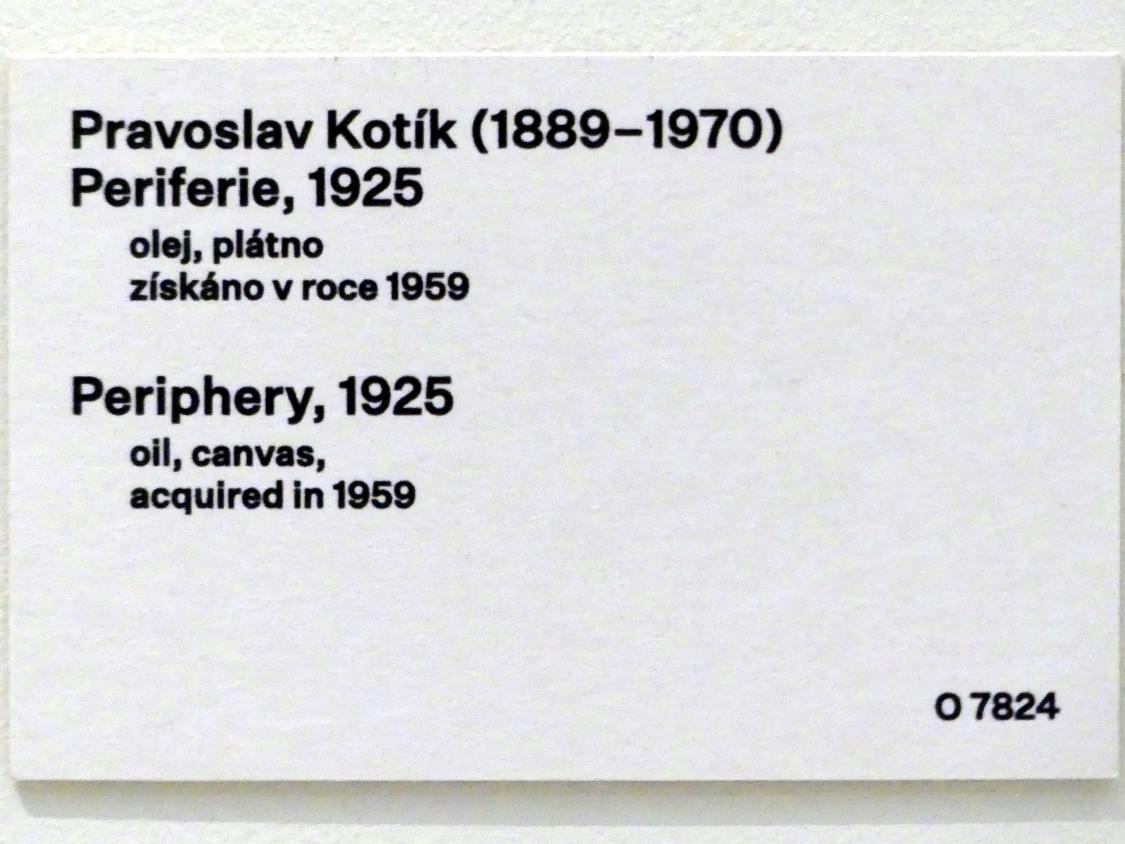 Pravoslav Kotík (1923–1926), Peripherie, Prag, Nationalgalerie im Messepalast, 1918-1939, Saal 15, 1925, Bild 2/2