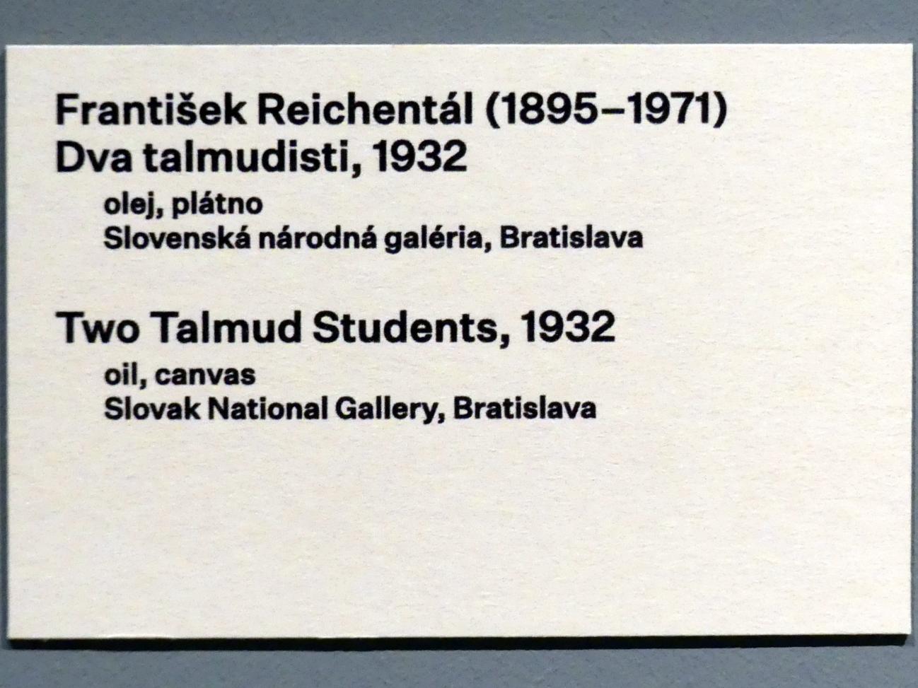 František Reichentál (1932), Zwei Talmud-Studenten, Prag, Nationalgalerie im Messepalast, 1918-1939, Saal 16, 1932, Bild 2/2